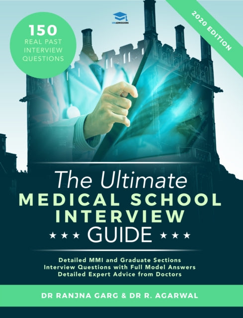 The Ultimate Medical School Interview Guide Over