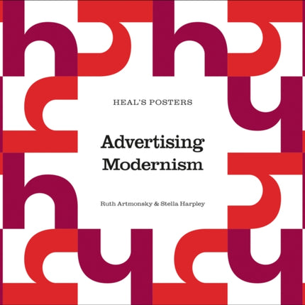 Heal's Posters: Advertising Modernism