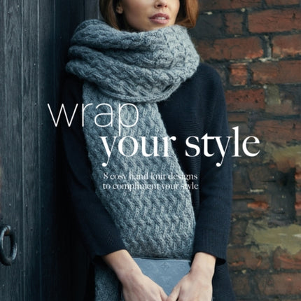 Wrap Your Style: 8 Cosy Hand Knit Designs To Compliment Your Style by Quail Studio