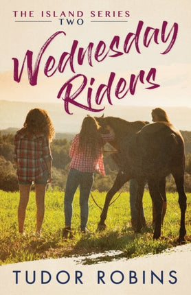 Wednesday Riders Volume 2 Island Series