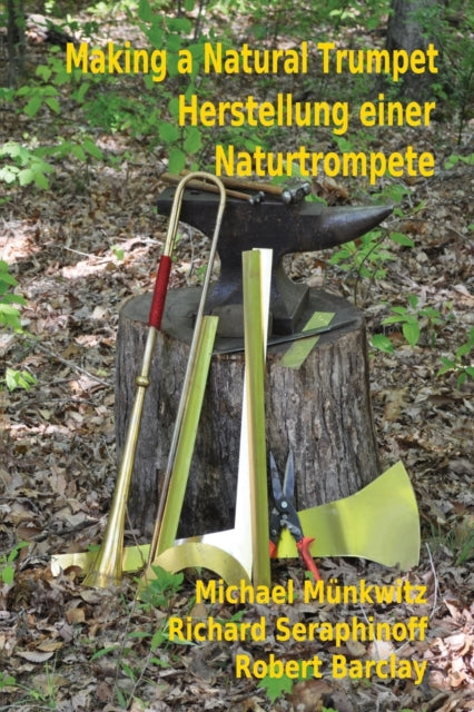 Making a Natural TrumpetHerstellung einer Naturtrompete