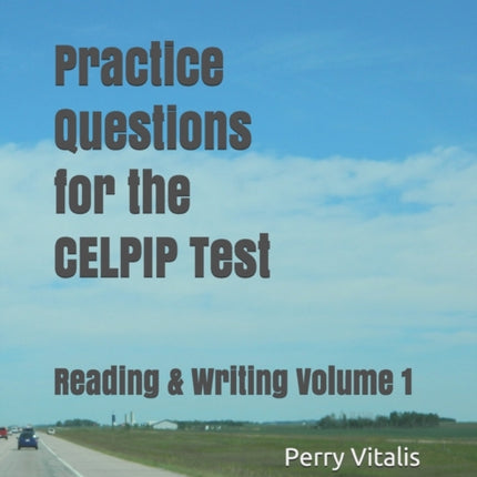 Practice Questions for the CELPIP Test