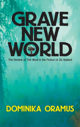 Grave New World The Decline of The West in the
