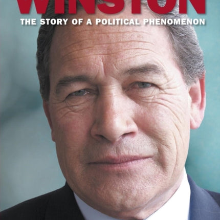 Winston The Story of a Political Phenomenon