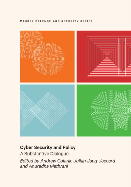 Cyber Security and Policy: A substantive dialogue