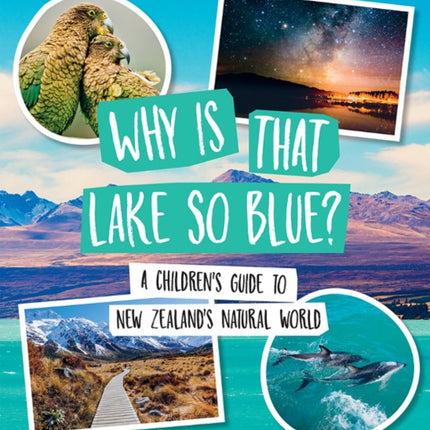 Why is That Lake So Blue?