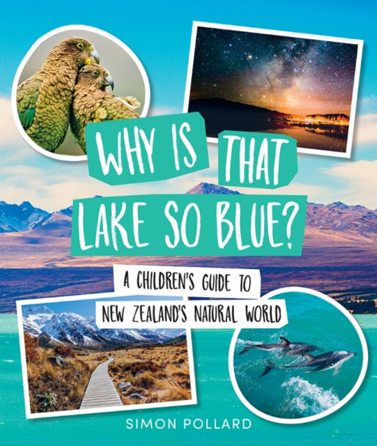 Why is That Lake So Blue?