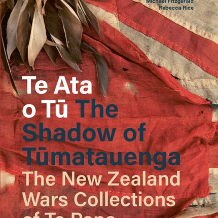 Te Ata o Tu The Shadow of Tumatauenga