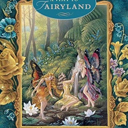 A Visit to Fairyland
