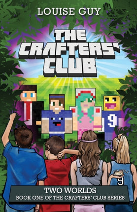 Two Worlds Book One of The Crafters Club Series