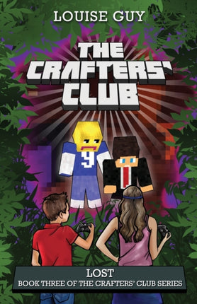 Lost Book Three of The Crafters Club Series 3