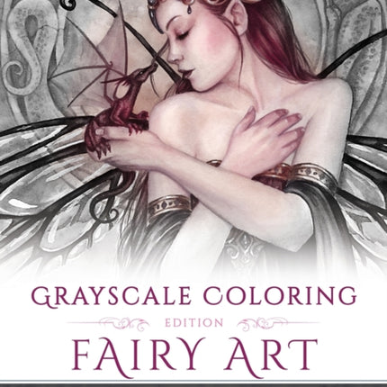 Fairy Art  Grayscale Coloring Edition Volume 1 Grayscale Coloring Books by Selina