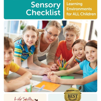School Environment Sensory Checklist Creating Optimal Learning Environments for ALL Children