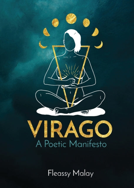 Virago A Poetic Manifesto