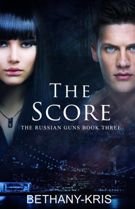 The Score Volume 3 The Russian Guns