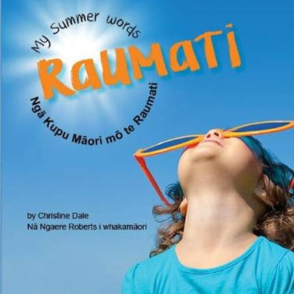 Raumati: My Summer Words - Nga Kupu Maori mo te Raumati