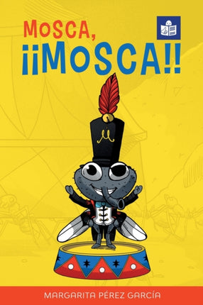 Mosca Mosca SpanishEnglish in EasytoRead format Por Si Las Moscas