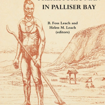 Prehistoric Man in Palliser Bay