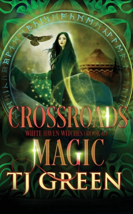 Crossroads Magic White Haven Witches