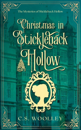 Christmas in Stickleback Hollow