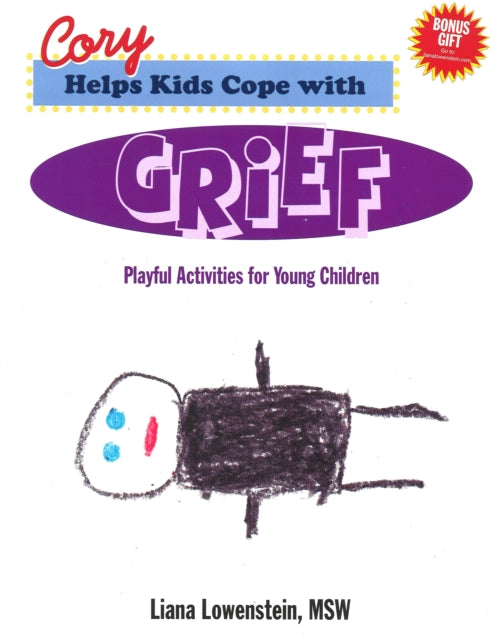 Cory Helps Kids Cope with Grief: Playful Activities for Young Children