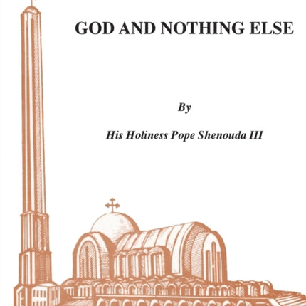 God and Nothing Else