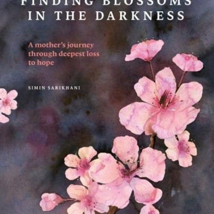 Finding Blossoms in the Darkness