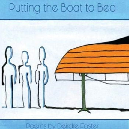 Putting the Boat to Bed