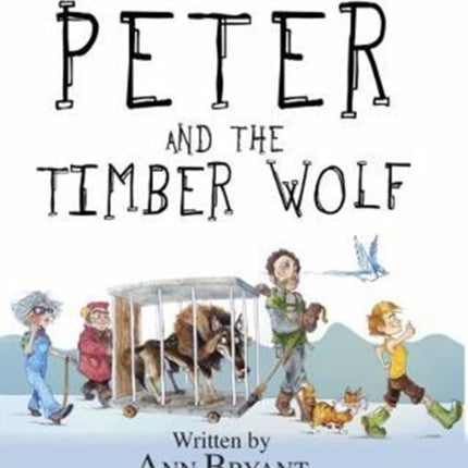 Peter and the Timber Wolf