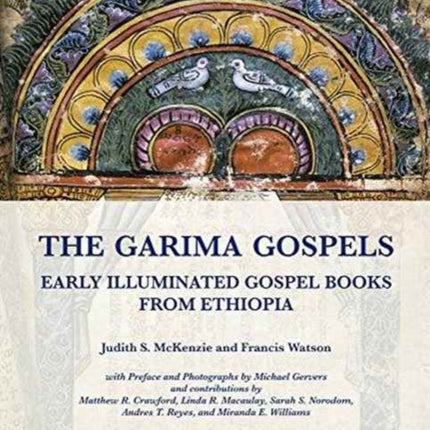 The Garima Gospels: Early Illuminated Gospel Books from Ethiopia