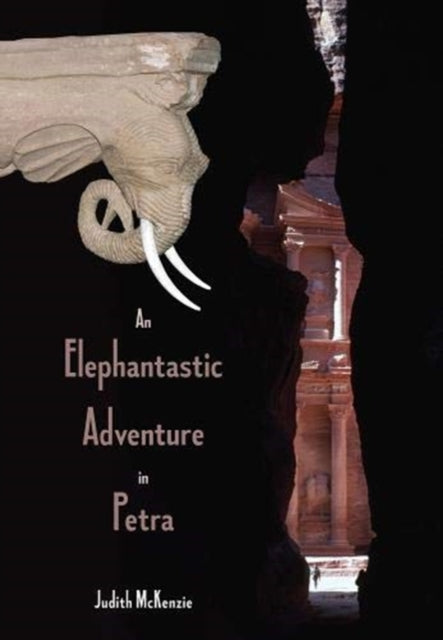 An Elephantastic Adventure in Petra