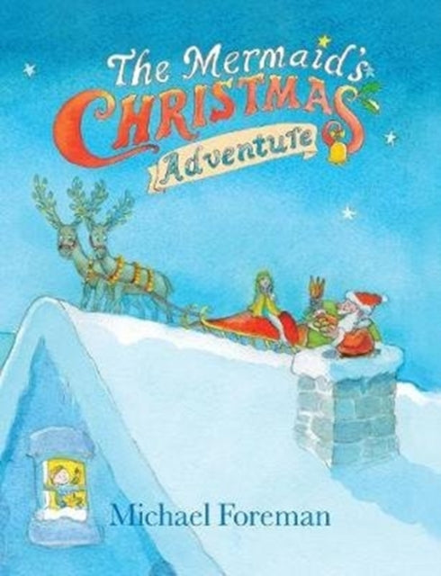 The Mermaid's Christmas Adventure: 2019