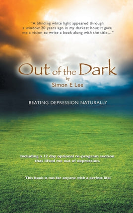 Out of the Dark Beating Depression Naturally