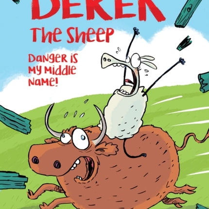 Derek The Sheep: Danger Is My Middle Name