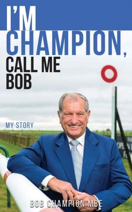 Im Champion Call Me Bob