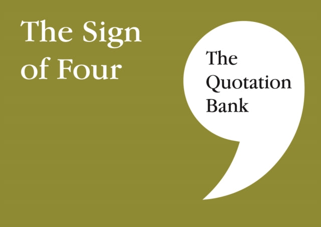 The Quotation Bank: The Sign of Four GCSE Revision and Study Guide for English Literature 9-1