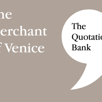 The Quotation Bank: The Merchant of Venice GCSE Revision and Study Guide for English Literature 9-1