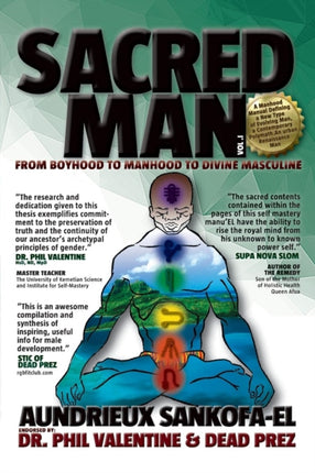 SACRED MAN From Boyhood to Manhood to Divine Masculine