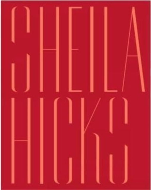 Sheila Hicks: Off Grid