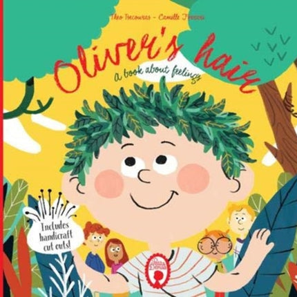 Oliver's Hair: A book about feelings