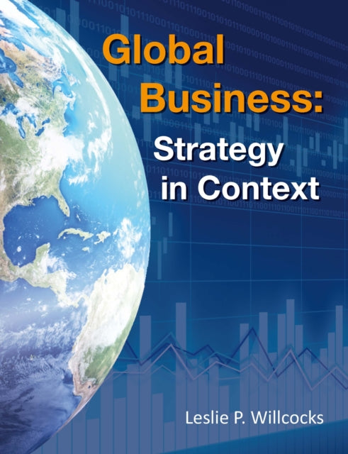 Global Business: Strategy in Context: 2021