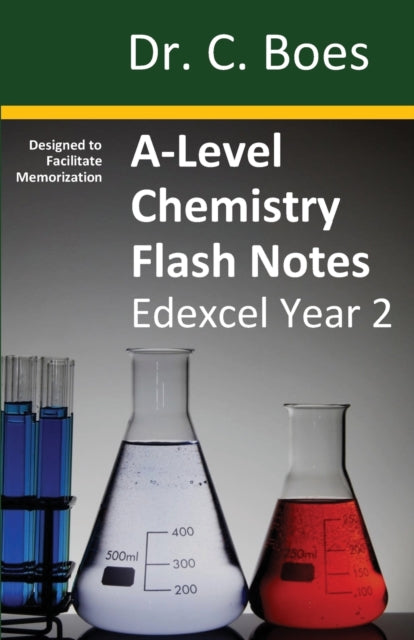 ALevel Chemistry Flash Notes Edexcel Year 2