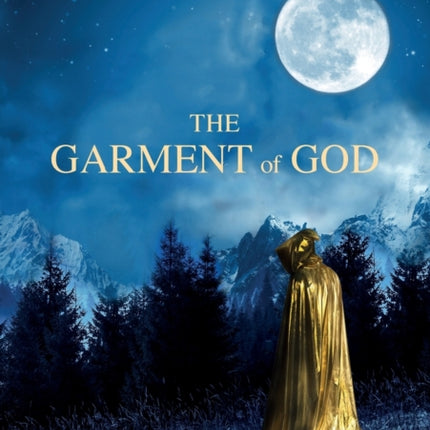 The Garment Of God