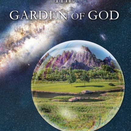 The Garden of God