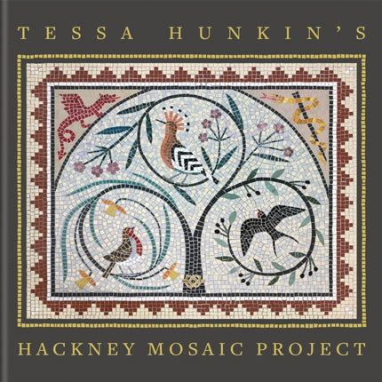Tessa Hunkins Hackney Mosaic Project