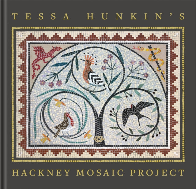 Tessa Hunkins Hackney Mosaic Project