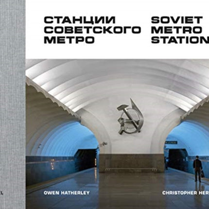 Soviet Metro Stations