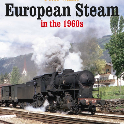 European Steam in the 1960s
