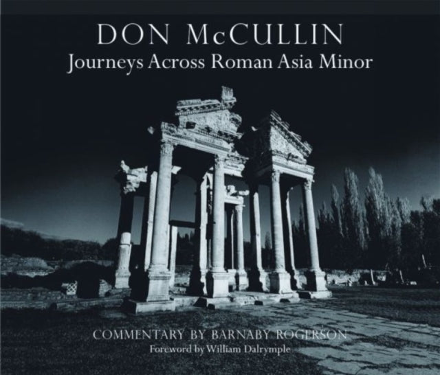 Don McCullin: Journeys across Roman Asia Minor