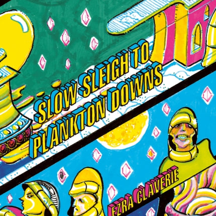 Slow Sleigh to Plankton Downs